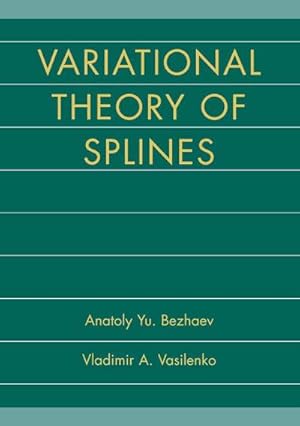 Bild des Verk�ufers f�r Variational Theory of Splines zum Verkauf von AHA-BUCH GmbH