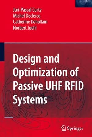 Bild des Verkufers fr Design and Optimization of Passive UHF RFID Systems zum Verkauf von AHA-BUCH GmbH