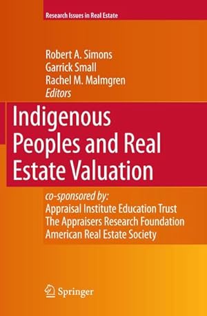 Bild des Verk�ufers f�r Indigenous Peoples and Real Estate Valuation zum Verkauf von AHA-BUCH GmbH