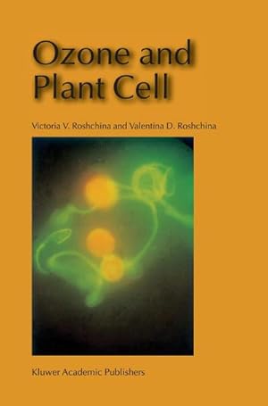 Imagen del vendedor de Ozone and Plant Cell a la venta por AHA-BUCH GmbH