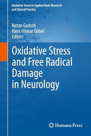 Seller image for Oxidative Stress and Free Radical Damage in Neurology for sale by AHA-BUCH GmbH