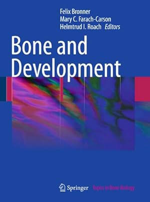 Imagen del vendedor de Bone and Development a la venta por AHA-BUCH GmbH