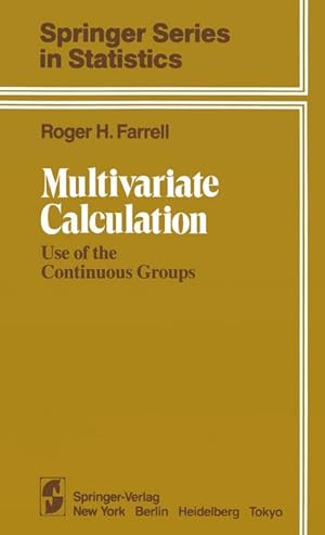 Seller image for Multivariate Calculation : Use of the Continuous Groups for sale by AHA-BUCH GmbH