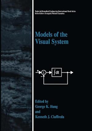 Bild des Verk�ufers f�r Models of the Visual System zum Verkauf von AHA-BUCH GmbH