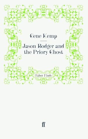 Seller image for Jason Bodger and the Priory Ghost for sale by AHA-BUCH GmbH