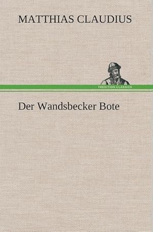 Bild des Verkufers fr Der Wandsbecker Bote zum Verkauf von AHA-BUCH GmbH