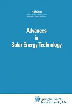 Bild des Verkufers fr Advances in Solar Energy Technology : Volume 1: Collection and Storage Systems zum Verkauf von AHA-BUCH GmbH