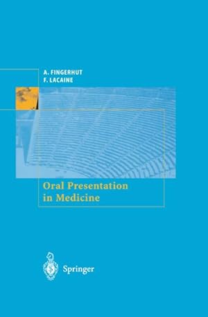 Seller image for Oral Presentation in Medicine for sale by AHA-BUCH GmbH
