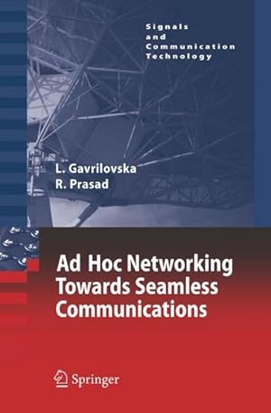 Bild des Verkufers fr Ad-Hoc Networking Towards Seamless Communications zum Verkauf von AHA-BUCH GmbH