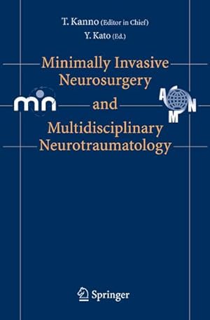 Imagen del vendedor de Minimally Invasive Neurosurgery and Neurotraumatology a la venta por AHA-BUCH GmbH