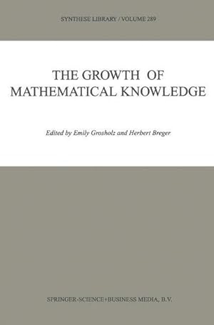 Bild des Verkufers fr The Growth of Mathematical Knowledge zum Verkauf von AHA-BUCH GmbH