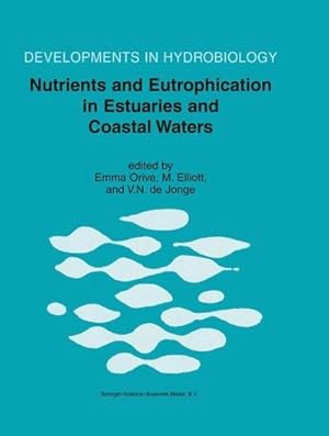 Imagen del vendedor de Nutrients and Eutrophication in Estuaries and Coastal Waters a la venta por AHA-BUCH GmbH