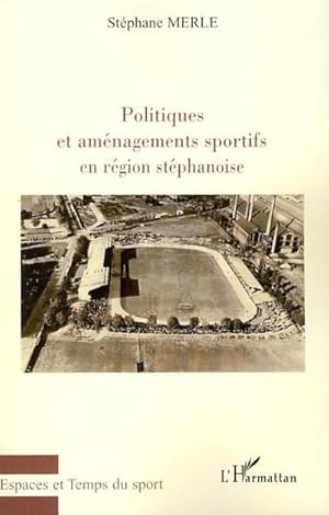 Immagine del venditore per Politiques et amnagements sportifs en rgion stphanoise venduto da AHA-BUCH GmbH