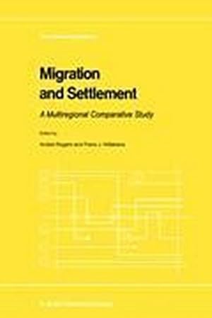 Immagine del venditore per Migration and Settlement : A Multiregional Comparative Study venduto da AHA-BUCH GmbH