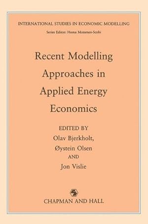 Seller image for Recent Modelling Approaches in Applied Energy Economics for sale by AHA-BUCH GmbH