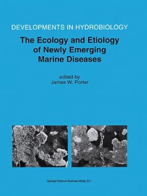 Bild des Verkufers fr The Ecology and Etiology of Newly Emerging Marine Diseases zum Verkauf von AHA-BUCH GmbH