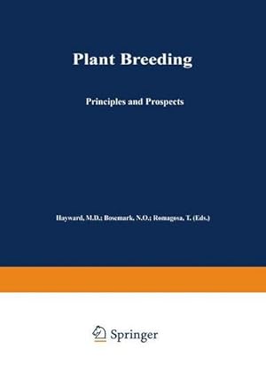 Imagen del vendedor de Plant Breeding : Principles and prospects a la venta por AHA-BUCH GmbH
