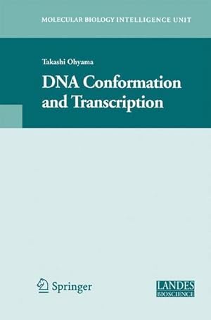 Seller image for DNA Conformation and Transcription for sale by AHA-BUCH GmbH