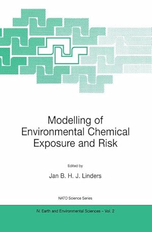 Bild des Verkufers fr Modelling of Environmental Chemical Exposure and Risk zum Verkauf von AHA-BUCH GmbH