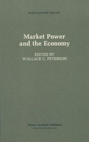 Bild des Verkufers fr Market Power and the Economy : Industrial, Corporate, Governmental, and Political Aspects zum Verkauf von AHA-BUCH GmbH