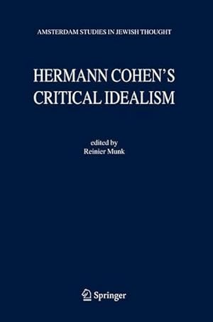 Seller image for Hermann Cohen's Critical Idealism for sale by AHA-BUCH GmbH