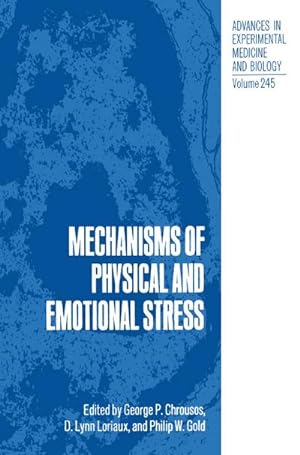 Bild des Verkufers fr Mechanisms of Physical and Emotional Stress zum Verkauf von AHA-BUCH GmbH