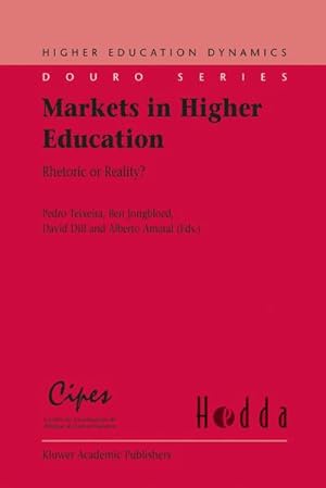 Bild des Verkufers fr Markets in Higher Education : Rhetoric or Reality? zum Verkauf von AHA-BUCH GmbH