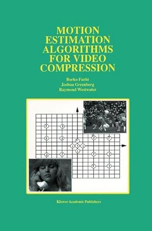 Immagine del venditore per Motion Estimation Algorithms for Video Compression venduto da AHA-BUCH GmbH