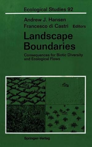 Immagine del venditore per Landscape Boundaries : Consequences for Biotic Diversity and Ecological Flows venduto da AHA-BUCH GmbH