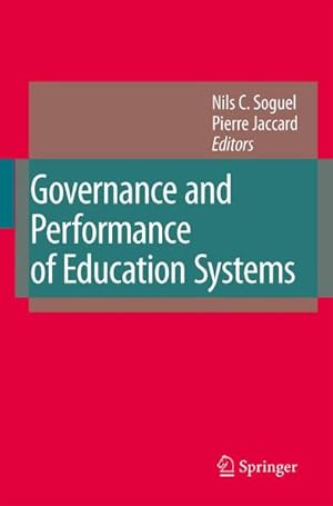 Bild des Verk�ufers f�r Governance and Performance of Education Systems zum Verkauf von AHA-BUCH GmbH