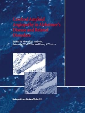 Bild des Verk�ufers f�r Cerebral Amyloid Angiopathy in Alzheimer's Disease and Related Disorders zum Verkauf von AHA-BUCH GmbH