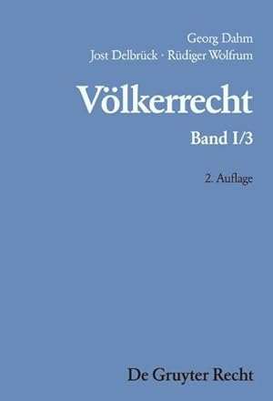 Bild des Verkufers fr Die Formen des vlkerrechtlichen Handelns; Die inhaltliche Ordnung der internationalen Gemeinschaft zum Verkauf von AHA-BUCH GmbH