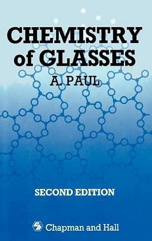 Imagen del vendedor de Chemistry of Glasses a la venta por AHA-BUCH GmbH