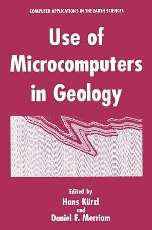 Imagen del vendedor de Use of Microcomputers in Geology a la venta por AHA-BUCH GmbH