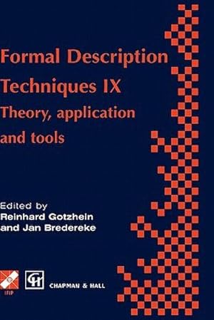 Immagine del venditore per Formal Description Techniques IX : Theory, Application and Tools venduto da AHA-BUCH GmbH