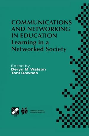 Bild des Verk�ufers f�r Communications and Networking in Education : Learning in a Networked Society zum Verkauf von AHA-BUCH GmbH