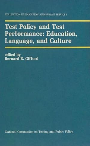 Bild des Verk�ufers f�r Test Policy and Test Performance: Education, Language, and Culture zum Verkauf von AHA-BUCH GmbH