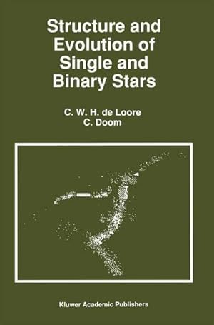 Immagine del venditore per Structure and Evolution of Single and Binary Stars venduto da AHA-BUCH GmbH