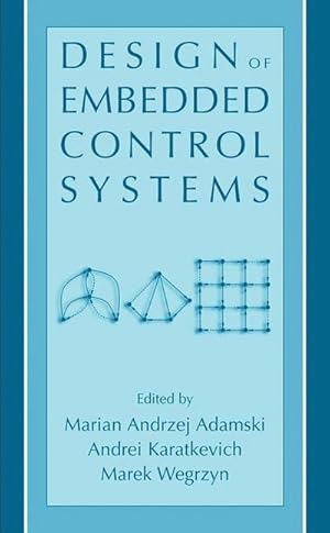 Image du vendeur pour Design of Embedded Control Systems mis en vente par AHA-BUCH GmbH