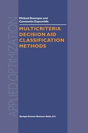 Immagine del venditore per Multicriteria Decision Aid Classification Methods venduto da AHA-BUCH GmbH