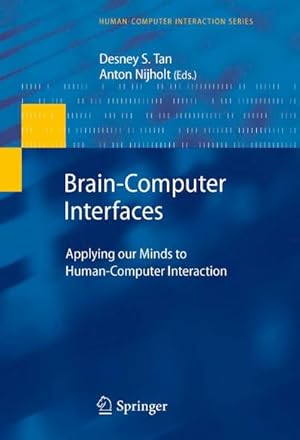 Immagine del venditore per Brain-Computer Interfaces : Applying our Minds to Human-Computer Interaction venduto da AHA-BUCH GmbH