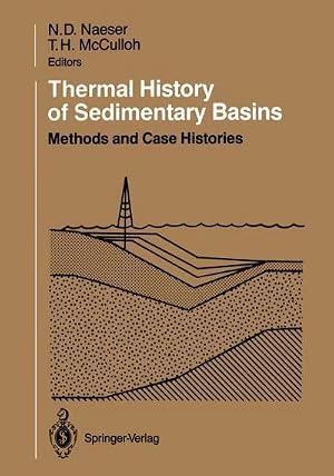 Immagine del venditore per Thermal History of Sedimentary Basins : Methods and Case Histories venduto da AHA-BUCH GmbH