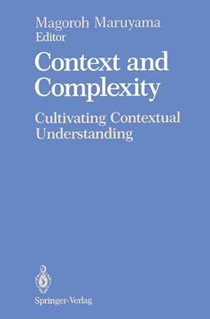 Seller image for Context and Complexity : Cultivating Contextual Understanding for sale by AHA-BUCH GmbH