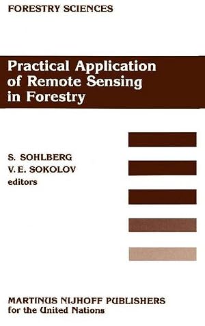 Immagine del venditore per Practical Application of Remote Sensing in Forestry venduto da AHA-BUCH GmbH