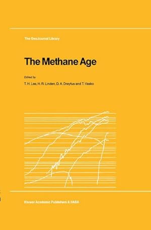Seller image for The Methane Age for sale by AHA-BUCH GmbH