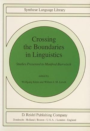 Bild des Verk�ufers f�r Crossing the Boundaries in Linguistics : Studies Presented to Manfred Bierwisch zum Verkauf von AHA-BUCH GmbH