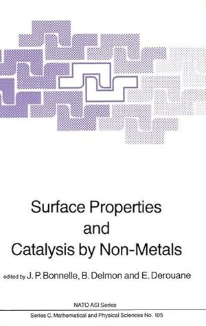 Bild des Verk�ufers f�r Surface Properties and Catalysis by Non-Metals zum Verkauf von AHA-BUCH GmbH