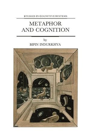 Immagine del venditore per Metaphor and Cognition : An Interactionist Approach venduto da AHA-BUCH GmbH