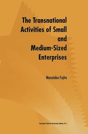 Seller image for The Transnational Activities of Small and Medium-Sized Enterprises for sale by AHA-BUCH GmbH