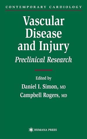 Imagen del vendedor de Vascular Disease and Injury : Preclinical Research a la venta por AHA-BUCH GmbH